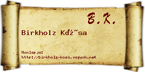 Birkholz Kósa névjegykártya